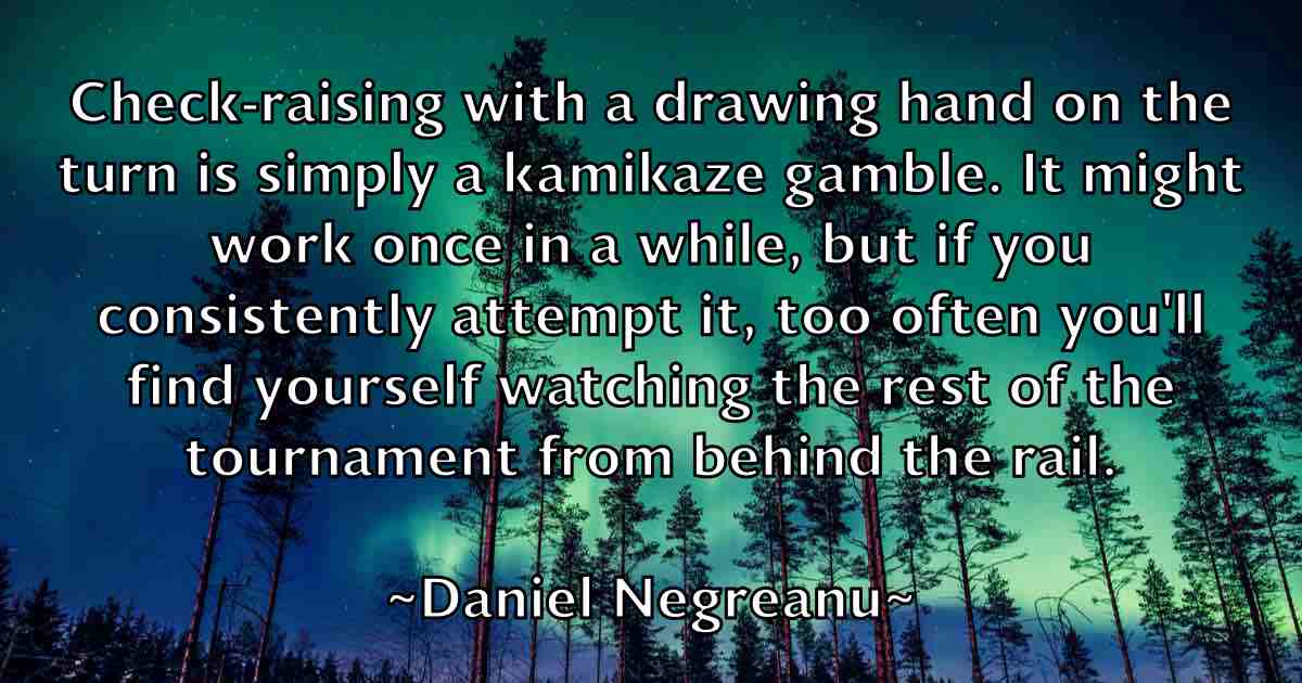 /images/quoteimage/daniel-negreanu-fb-178721.jpg
