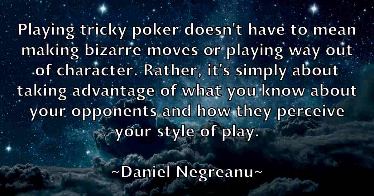 /images/quoteimage/daniel-negreanu-fb-178773.jpg