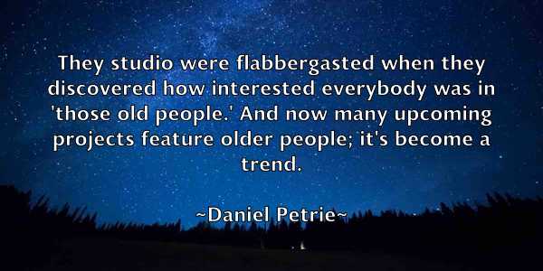 /images/quoteimage/daniel-petrie-178890.jpg