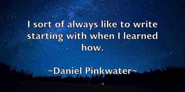 /images/quoteimage/daniel-pinkwater-178933.jpg