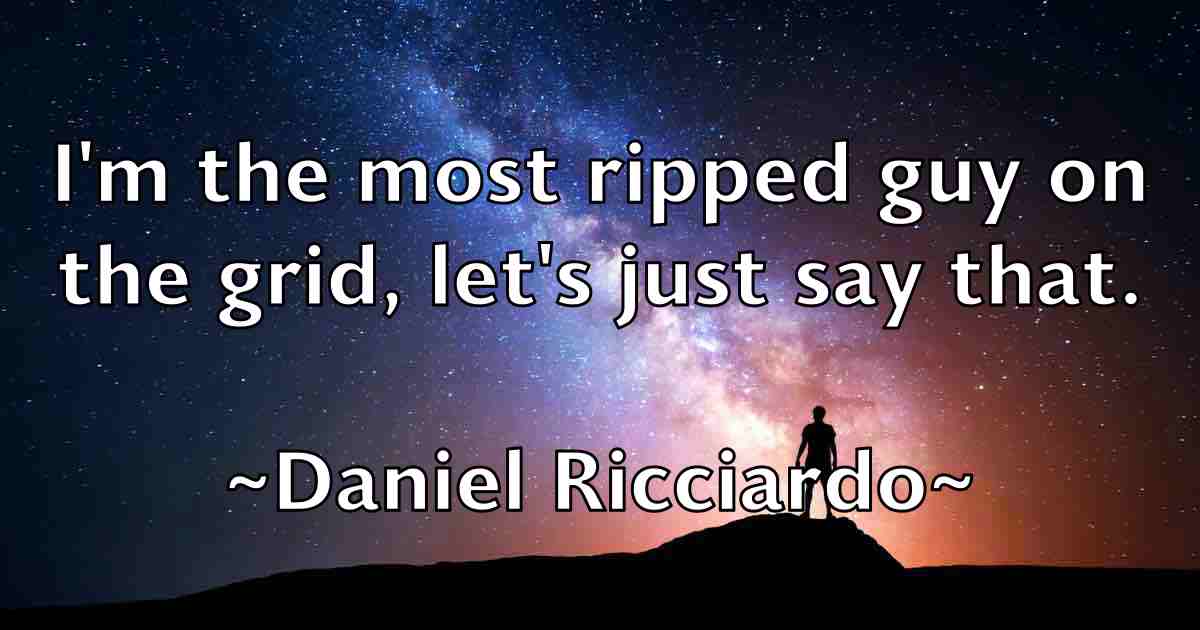 /images/quoteimage/daniel-ricciardo-fb-179138.jpg