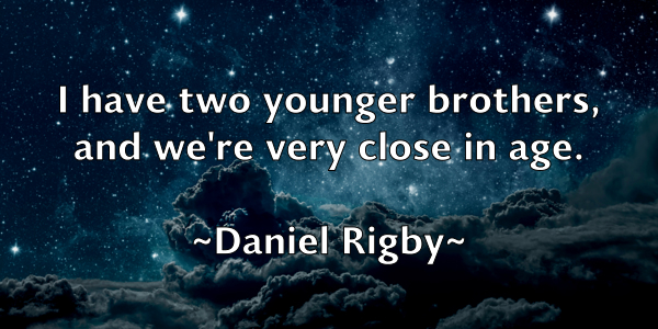 /images/quoteimage/daniel-rigby-179224.jpg