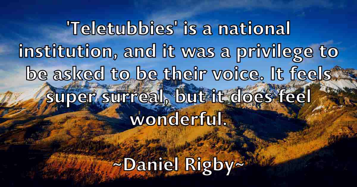 /images/quoteimage/daniel-rigby-fb-179234.jpg