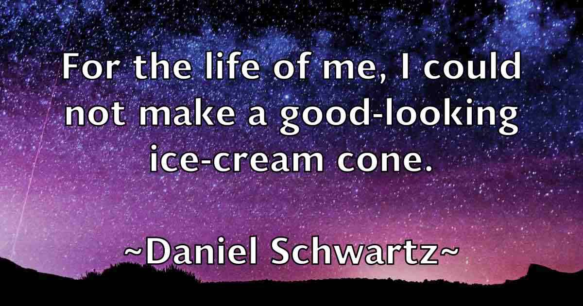/images/quoteimage/daniel-schwartz-fb-179265.jpg