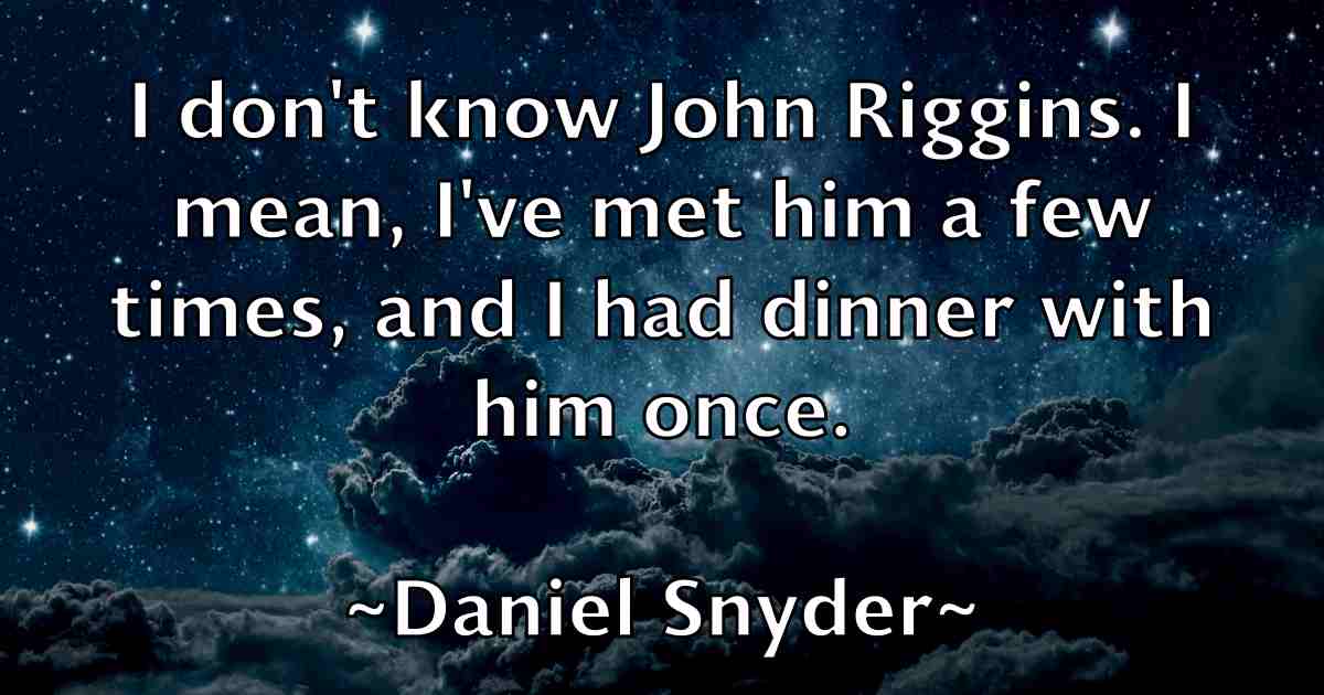 /images/quoteimage/daniel-snyder-fb-179304.jpg