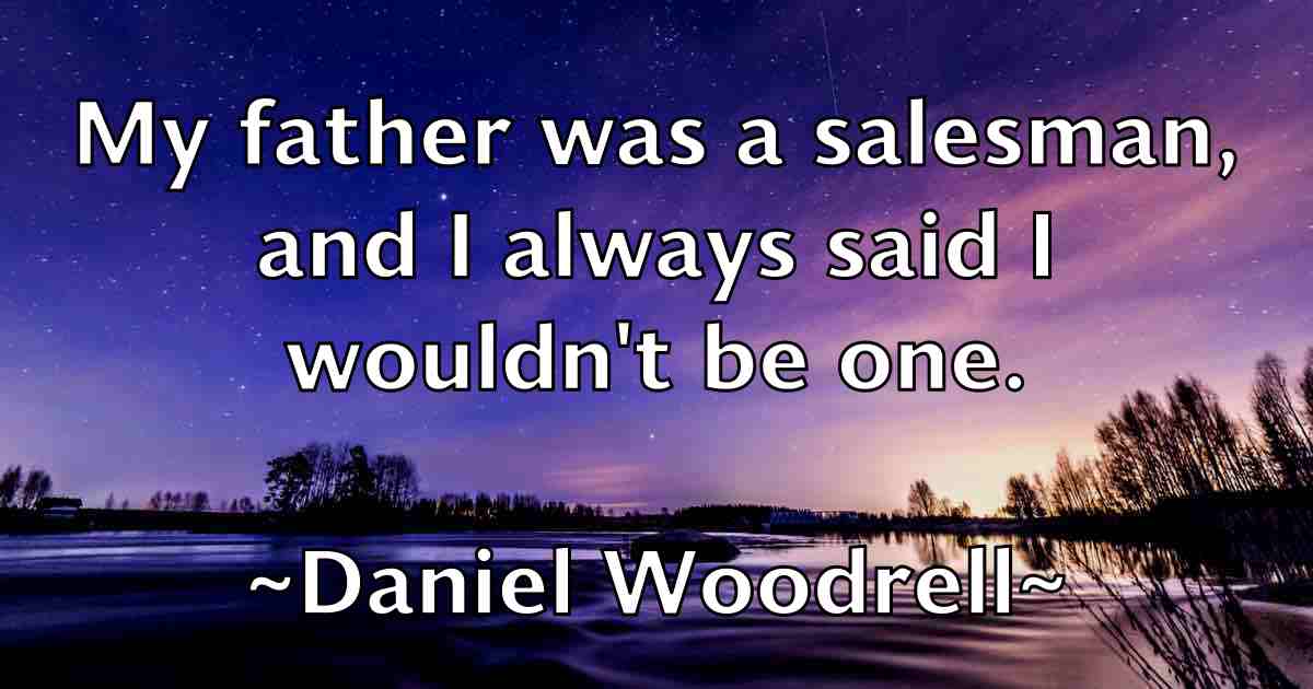 /images/quoteimage/daniel-woodrell-fb-179585.jpg