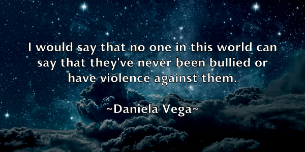 /images/quoteimage/daniela-vega-179765.jpg