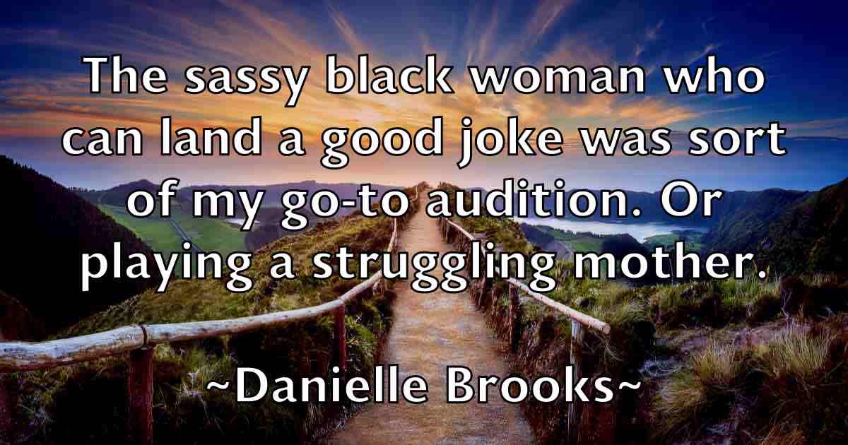 /images/quoteimage/danielle-brooks-fb-179870.jpg