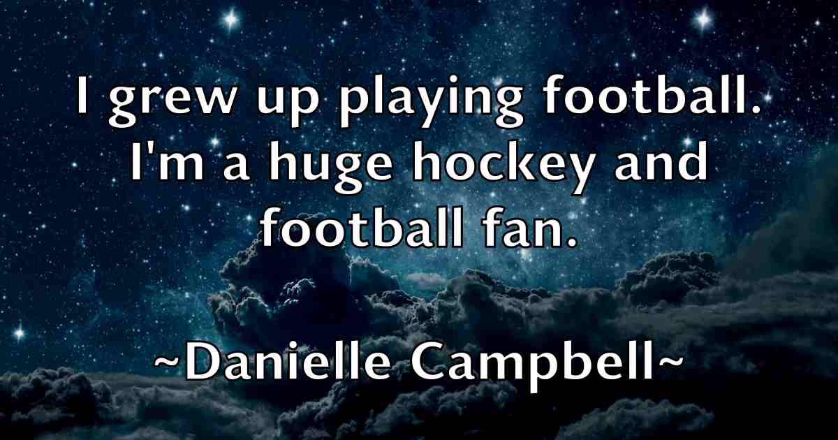 /images/quoteimage/danielle-campbell-fb-179881.jpg