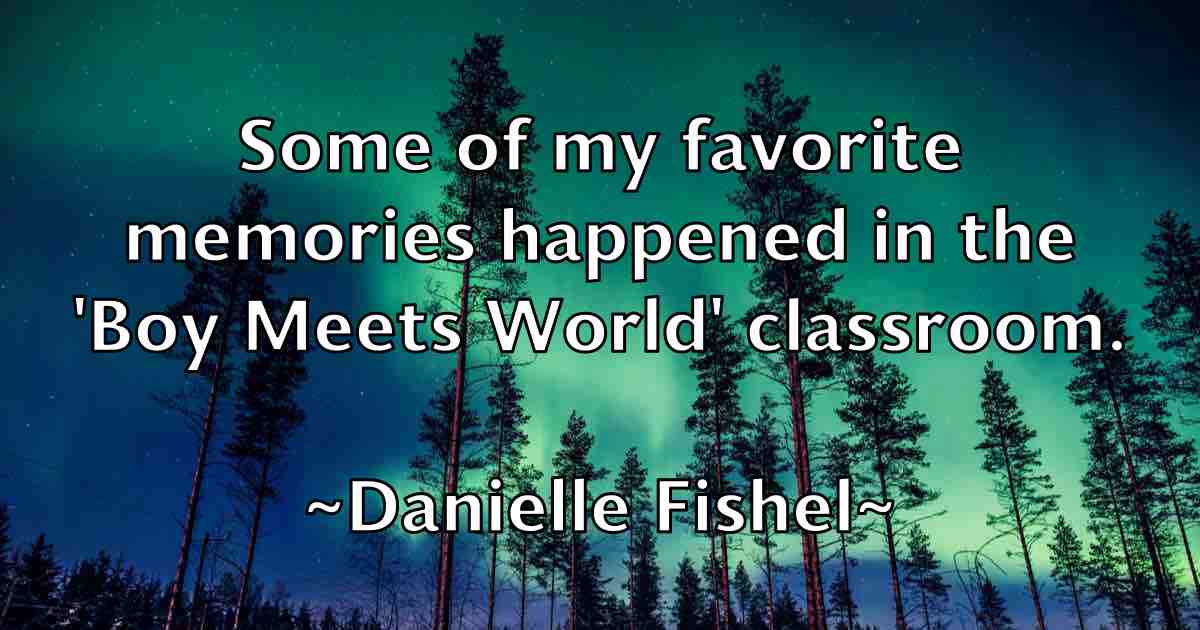 /images/quoteimage/danielle-fishel-fb-179960.jpg