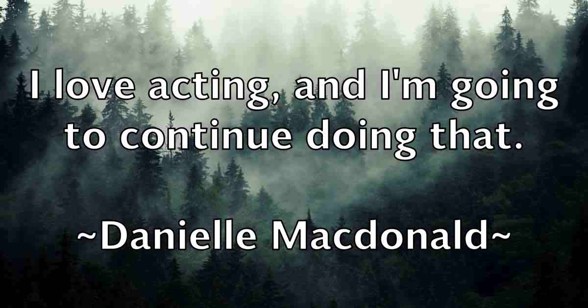 /images/quoteimage/danielle-macdonald-fb-179996.jpg