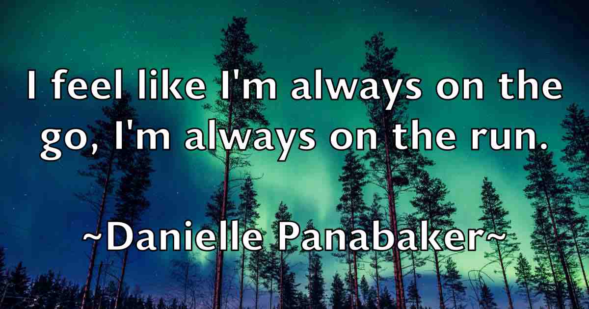 /images/quoteimage/danielle-panabaker-fb-180082.jpg