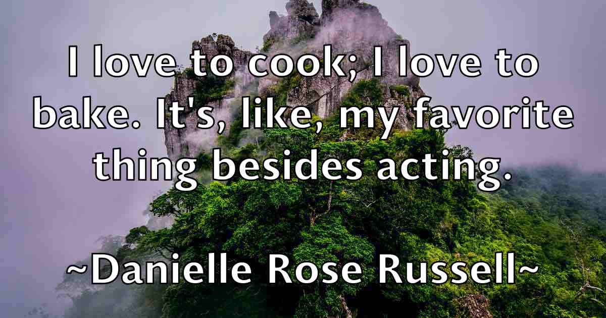 /images/quoteimage/danielle-rose-russell-fb-180115.jpg