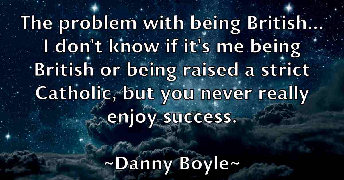 /images/quoteimage/danny-boyle-fb-180461.jpg