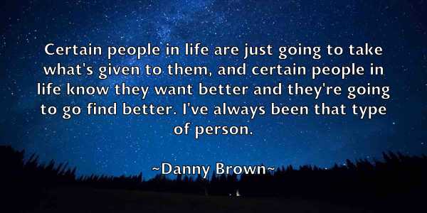 /images/quoteimage/danny-brown-180505.jpg