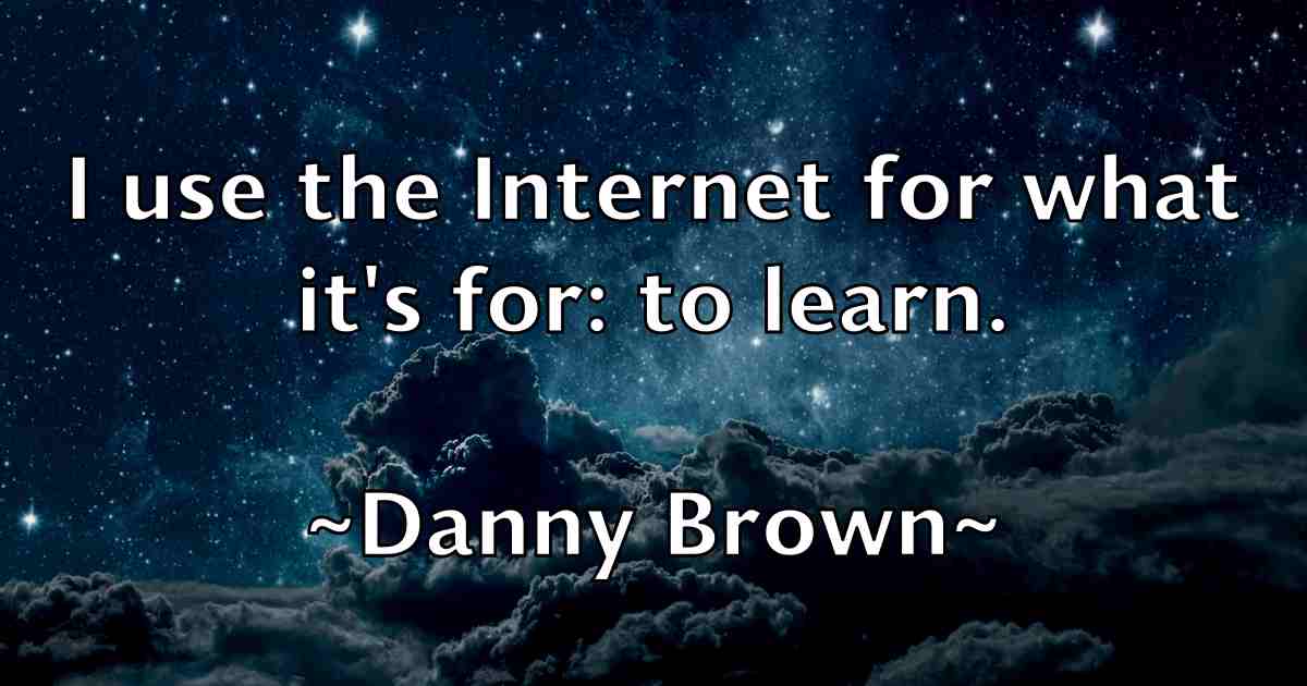 /images/quoteimage/danny-brown-fb-180501.jpg