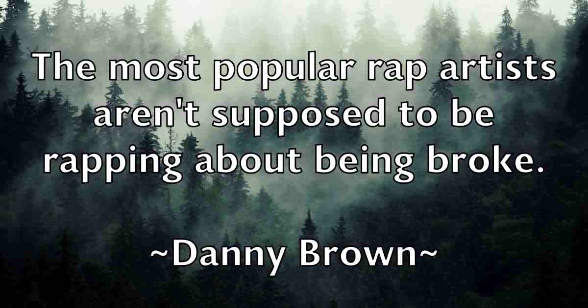 /images/quoteimage/danny-brown-fb-180511.jpg