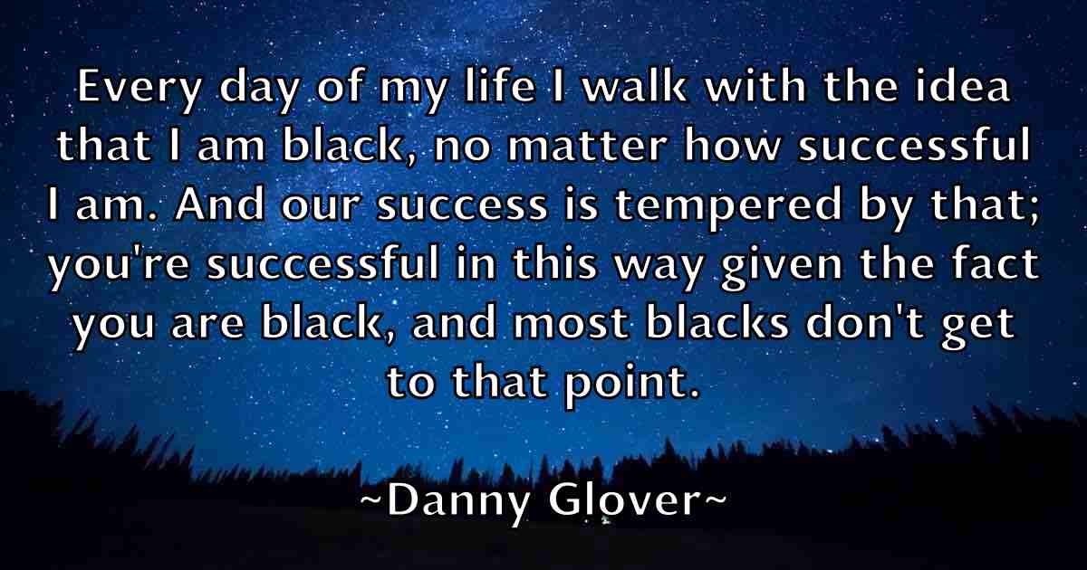 /images/quoteimage/danny-glover-fb-180649.jpg