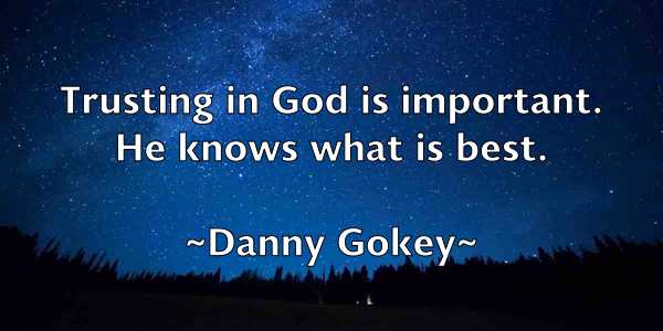 /images/quoteimage/danny-gokey-180677.jpg