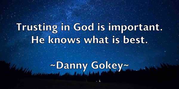 /images/quoteimage/danny-gokey-180677.jpg