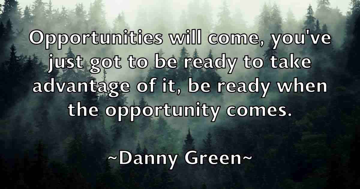 /images/quoteimage/danny-green-fb-180706.jpg