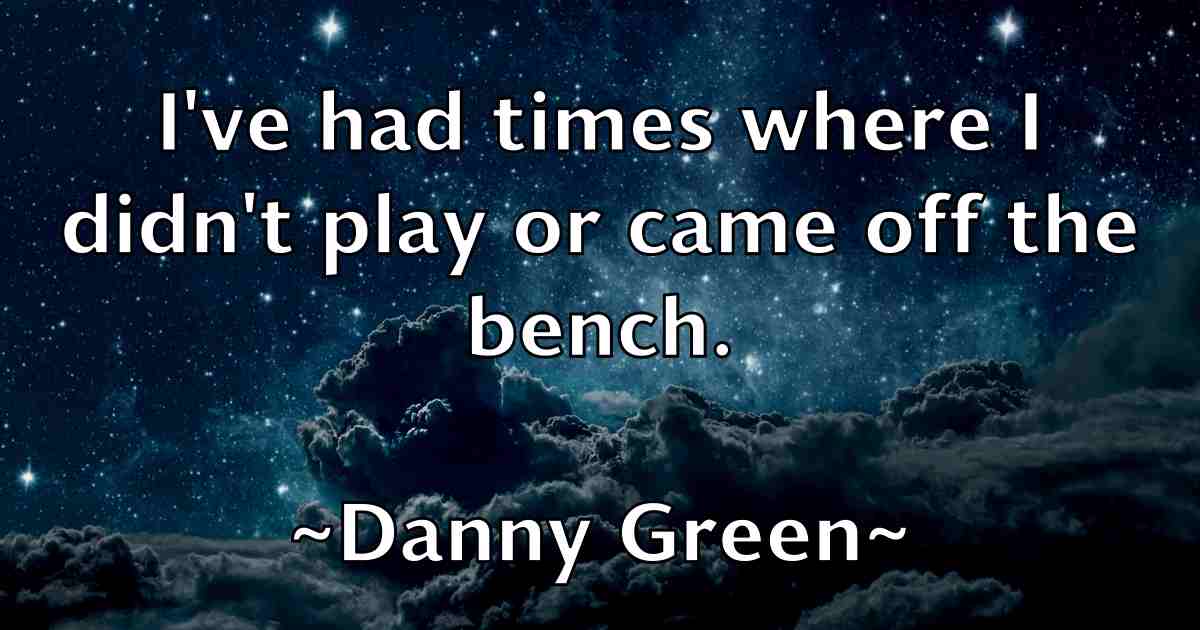 /images/quoteimage/danny-green-fb-180733.jpg