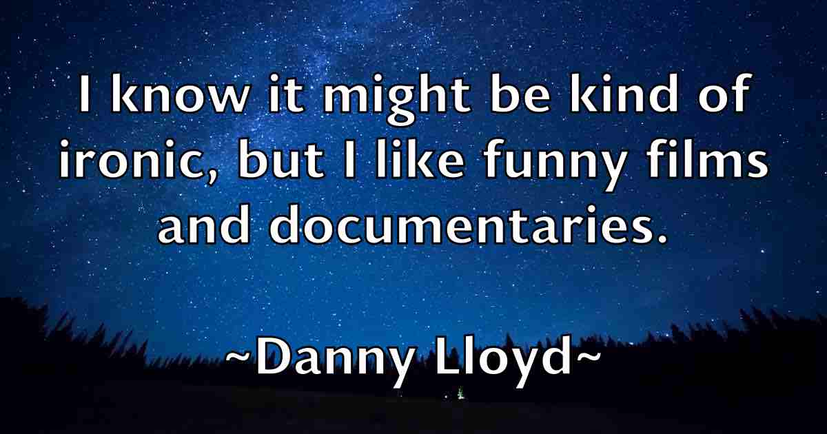 /images/quoteimage/danny-lloyd-fb-180957.jpg