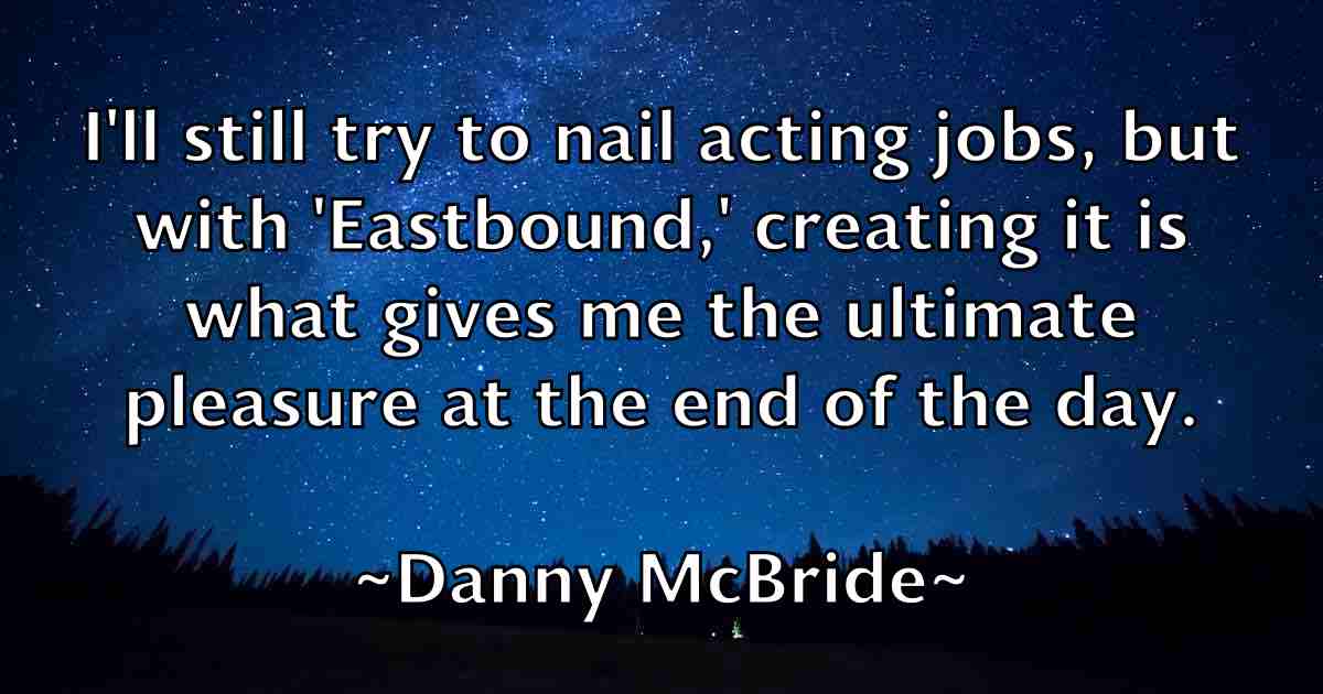 /images/quoteimage/danny-mcbride-fb-181008.jpg