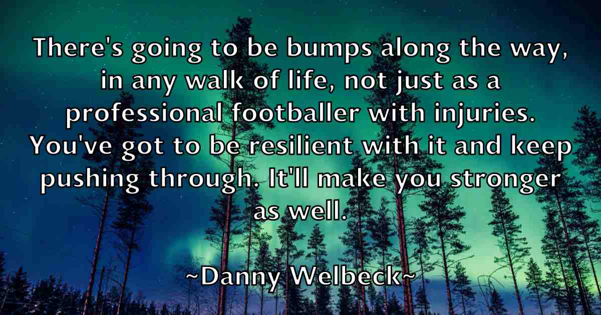 /images/quoteimage/danny-welbeck-fb-181252.jpg