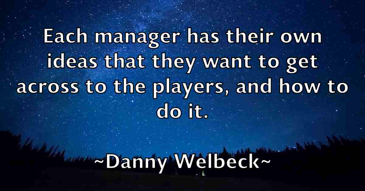 /images/quoteimage/danny-welbeck-fb-181259.jpg