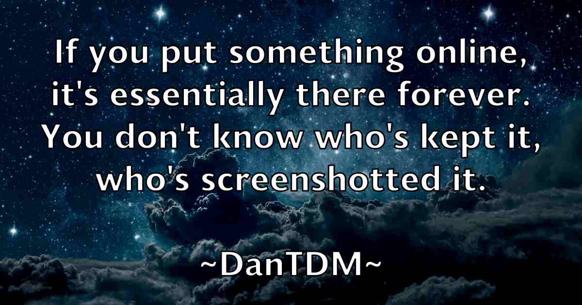 /images/quoteimage/dantdm-dantdm-fb-181360.jpg