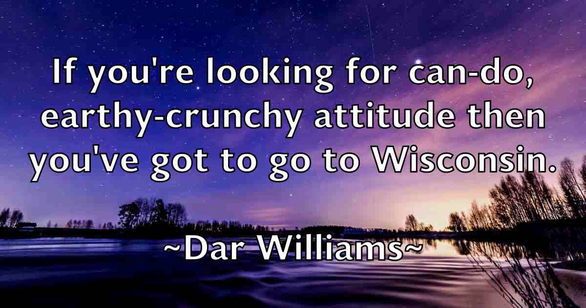 /images/quoteimage/dar-williams-fb-181641.jpg