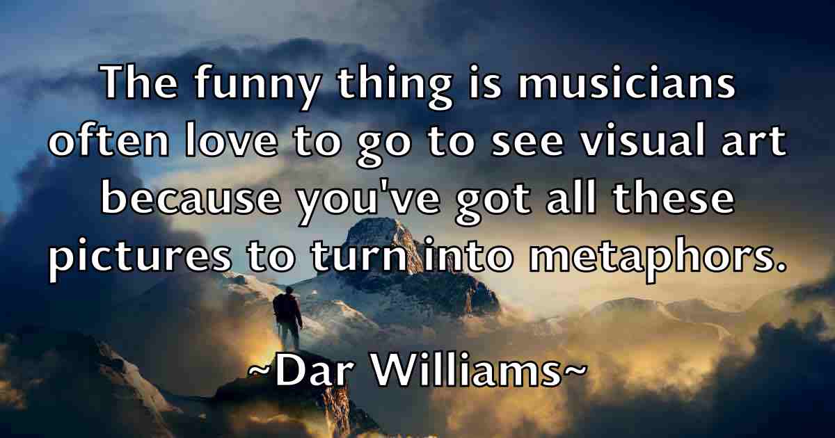 /images/quoteimage/dar-williams-fb-181645.jpg