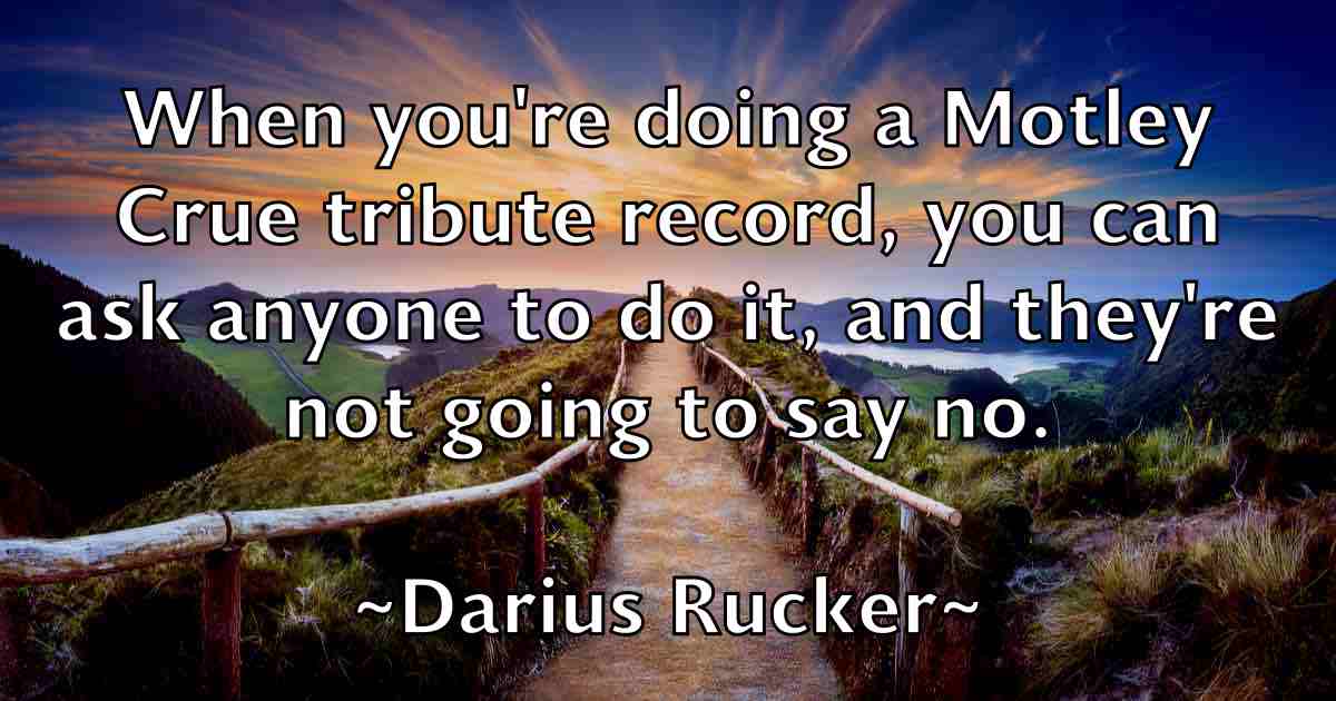 /images/quoteimage/darius-rucker-fb-182249.jpg