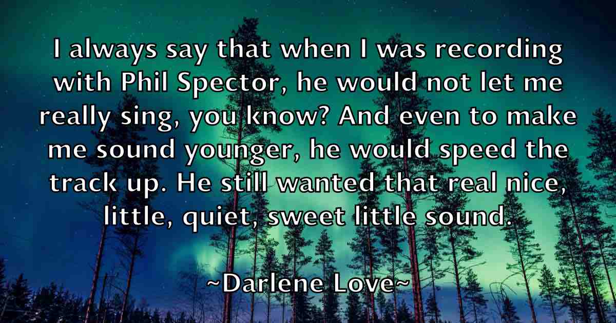 /images/quoteimage/darlene-love-fb-182322.jpg
