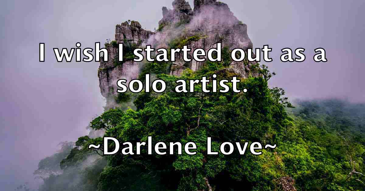 /images/quoteimage/darlene-love-fb-182324.jpg