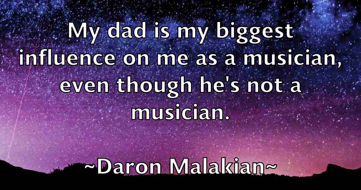 /images/quoteimage/daron-malakian-fb-182348.jpg