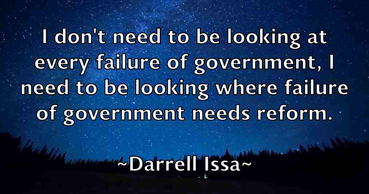 /images/quoteimage/darrell-issa-fb-182418.jpg
