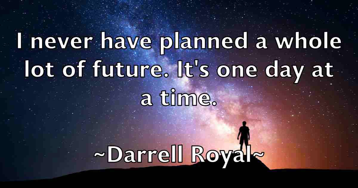 /images/quoteimage/darrell-royal-fb-182451.jpg