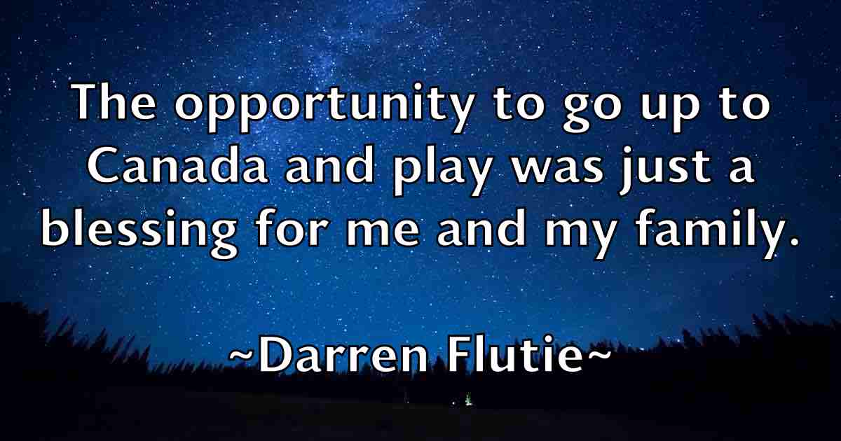 /images/quoteimage/darren-flutie-fb-182570.jpg