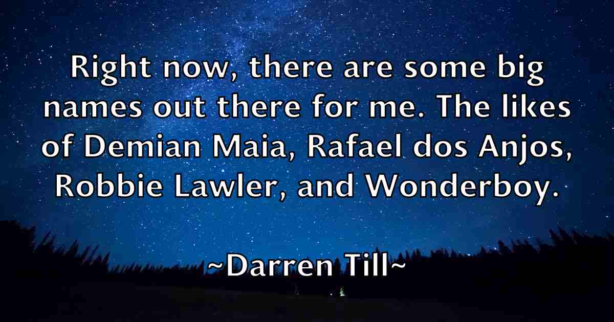 /images/quoteimage/darren-till-fb-182650.jpg