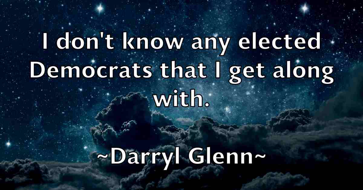 /images/quoteimage/darryl-glenn-fb-182678.jpg