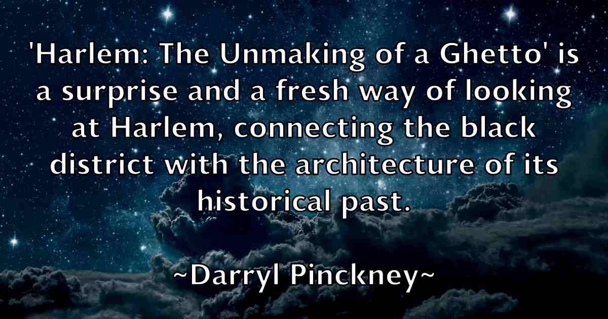 /images/quoteimage/darryl-pinckney-fb-182790.jpg