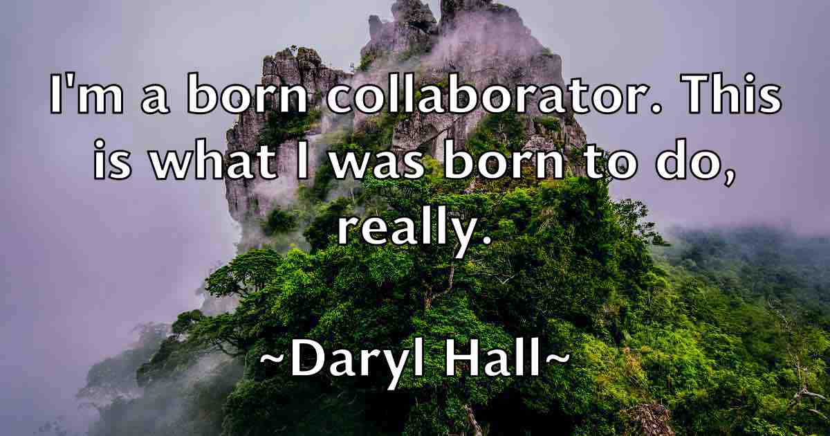 /images/quoteimage/daryl-hall-fb-182969.jpg