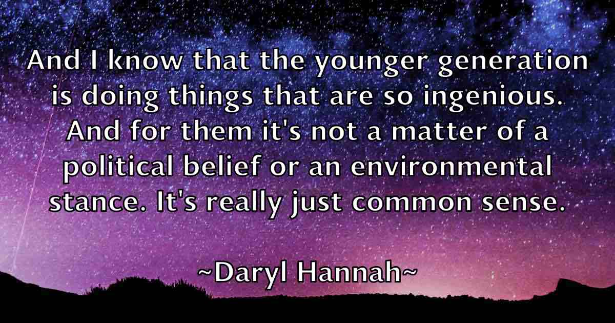 /images/quoteimage/daryl-hannah-fb-183003.jpg