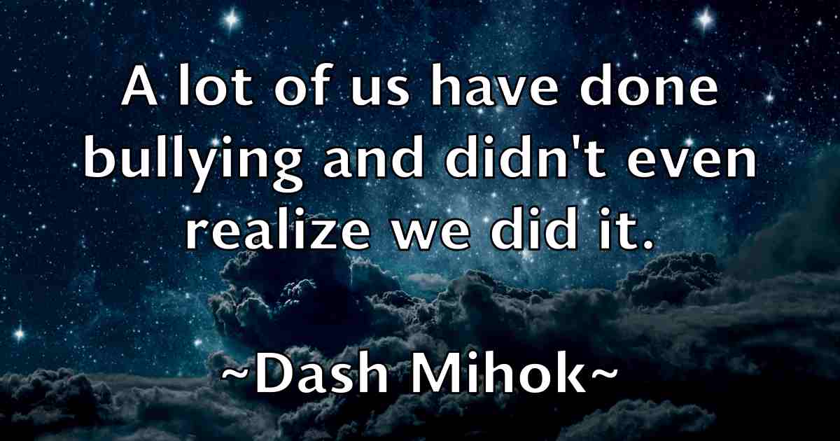 /images/quoteimage/dash-mihok-fb-183078.jpg