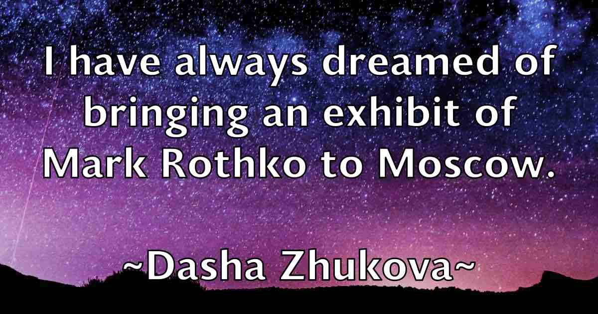 /images/quoteimage/dasha-zhukova-fb-183122.jpg