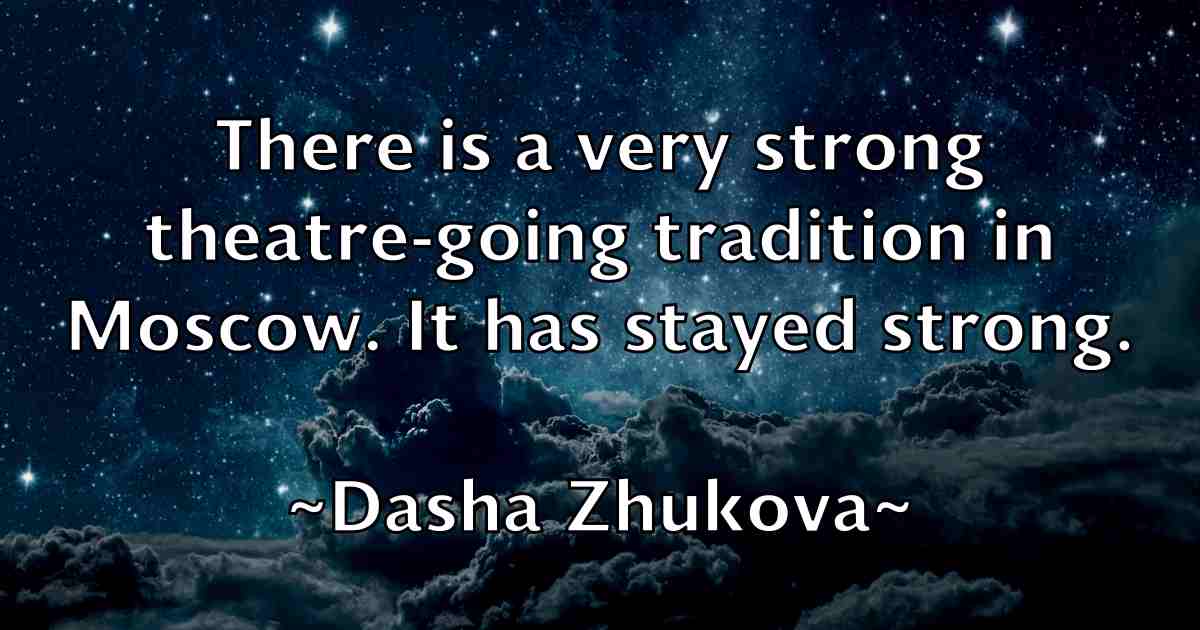 /images/quoteimage/dasha-zhukova-fb-183136.jpg