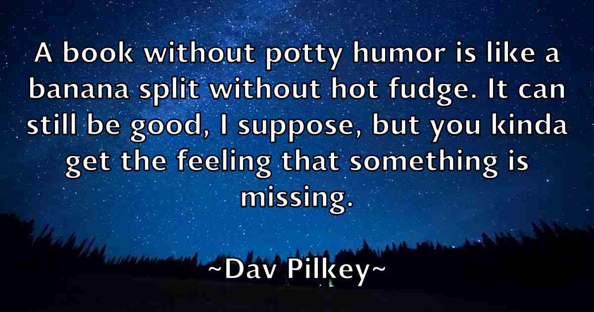 /images/quoteimage/dav-pilkey-fb-183175.jpg