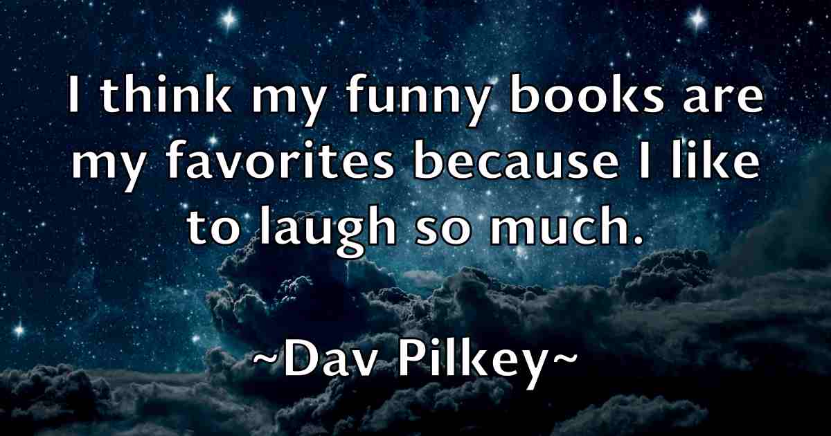 /images/quoteimage/dav-pilkey-fb-183181.jpg